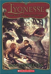 Lyonesse: The Well Between the Worlds (Sam Llewellyn)
