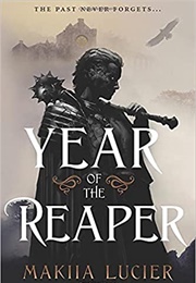Year of the Reaper (Makiia Lucier)