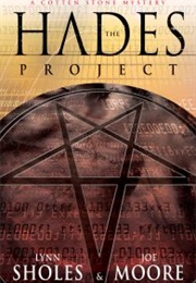 The Hades Project (Lynn Sholes, Joe Moore)