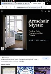 Armchair Mystic : Easing Into Contemplative Prayer (Mark Thibodeaux, SJ)