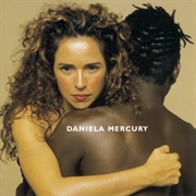 Daniela Mercury - Feijão Com Arroz (1996)