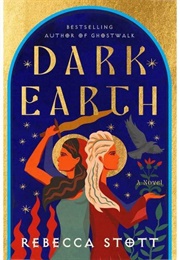 Dark Earth (Rebecca Stott)