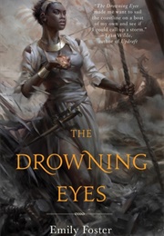 The Drowning Eyes (Emily Foster)