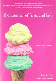 The Summer of Firsts and Lasts (Terra Elan McVoy)
