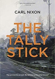 The Tally Stick (Carl Nixon)
