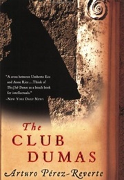 The Club Dumas (Arturo Pérez-Reverte)