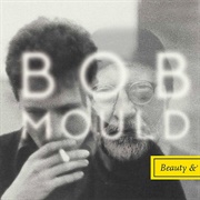 Bob Mould — Beauty &amp; Ruin
