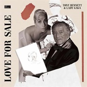 Love for Sale (Lady Gaga and Tony Bennett, 2021)