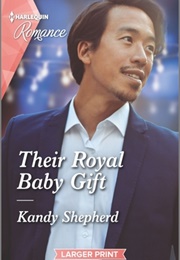 Their Royal Baby Gift (Kandy Shepherd)