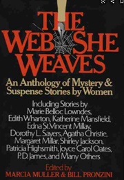 The Web She Weaves (Marcia Muller &amp; Bill Pronzini (Editors))