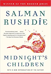 Midnight&#39;s Children (1981) (Salman Rushdie)