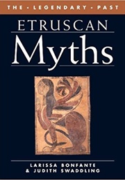 Etruscan Myths (Larissa Bonfante &amp; Judith Swaddling)