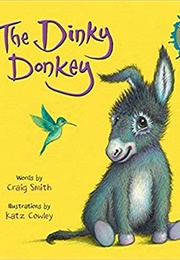 The Dinky Donkey (Craig Smith)