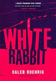 White Rabbit (Caleb Roehrig)