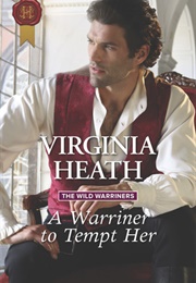 A Warriner to Tempt Her (Virginia Heath)