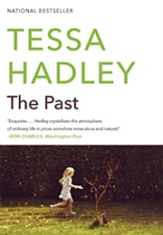 The Past (Tessa Hadley)