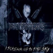 Ektomorf - I Scream Up to the Sky