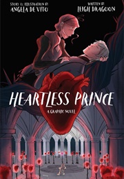 Heartless Prince (Angela De Vito)