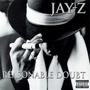 Reasonable Doubt (Jay-Z, 1996)