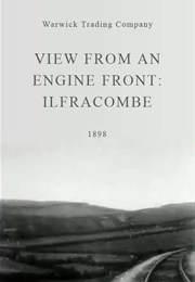 View From an Engine Front: Ilfracombe (1898)