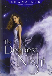 The Deepest Night (Shana Abe)