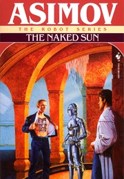 The Naked Sun (Isaac Asimov)