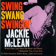Jackie McLean - Swing, Swang, Swingin&#39;