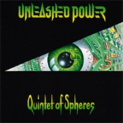 Unleashed Power - Quintet of Spheres