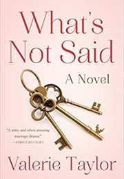 What&#39;s Not Said (Valerie Taylor)