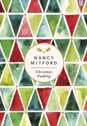 Christmas Pudding (Nancy Mitford)