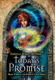 Today&#39;s Promise (Danielle Ackley-McPhail)