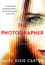 The Photographer (Mary Dixie Carter)