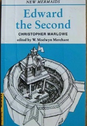 Edward the Second (Christopher Marlowe)