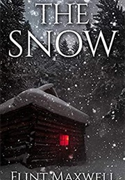 The Snow (Flint Maxwell)