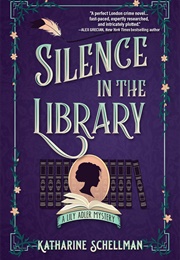 Silence in the Library (Katharine Schellman)