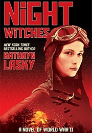 Night Witches (Kathryn Lasky)