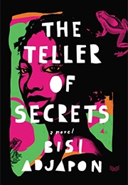 The Teller of Secrets (Bisi Adjapon)