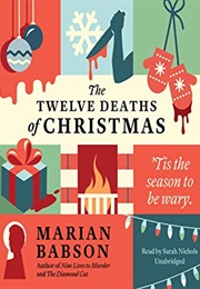 The Twelve Deaths of Christmas (Marian Babson)