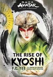The Rise of Kyoshi (F.C. Yee)