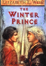 The Winter Prince (Elizabeth Wein)