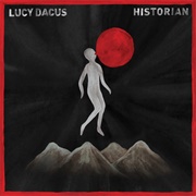 Historian (Lucy Dacus, 2018)