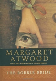 The Robber Bride (Margaret Atwood)