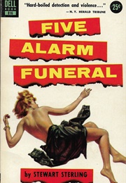 Five Alarm Funeral (Stewart Sterling)