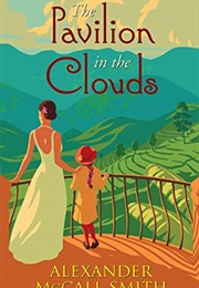 The Pavilion in the Clouds (Alexander McCall Smith)