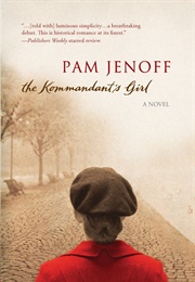 The Kommandant&#39;s Girl (Pam Jenoff)
