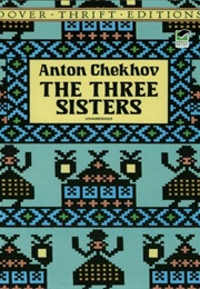 The Three Sisters (Anton Chekhov)
