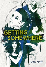 Getting Somewhere (Beth Neff)