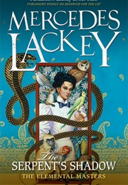 The Serpent&#39;s Shadow (Mercedes Lackey)