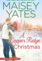 A Copper Ridge Christmas (Maisey Yates)