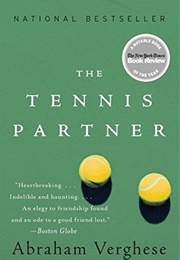 The Tennis Partner (Abraham Verghese)